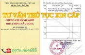 Dịch vụ tư vấn thủ tục xin cấp chứng chỉ hành nghề giám sát, Thiết kế, Kỹ sư định giá hạng 1, hạng 2 trên Toàn Quốc